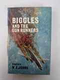 Biggles and the Gun Runners, Captain W. E. Johns - First Edition