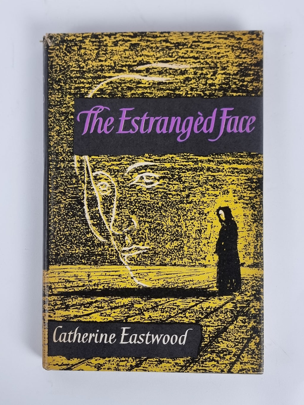 The Estranged Face (Catherine Eastwood - 1956)  unread 1956 1st Edition