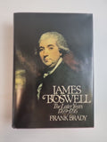 James Boswell, The Later Years 1769 - 1795 — Frank Brady, First Edition, AS NEW