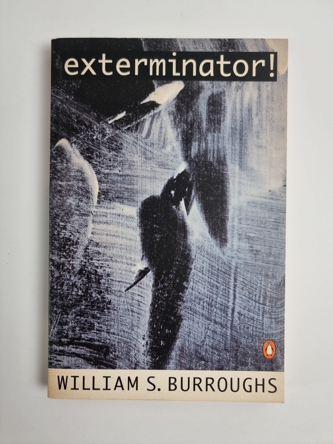 William S. Burroughs William S Burroughs Exterminator! 1st Paperback Edition 