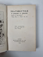 Tea Table Talk, Jerome K. Jerome — First Edition