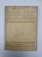 The Dome — A Quarterly Containing Examples Of All The Arts: 1st Volume, 27/100