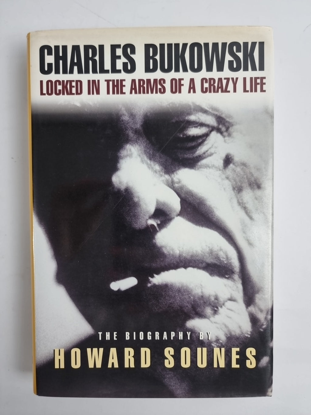 Locked in the Arms of a Crazy Life: By Howard Sounes. 1st Edition New & unread