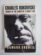 Locked in the Arms of a Crazy Life: By Howard Sounes. 1st Edition New & unread