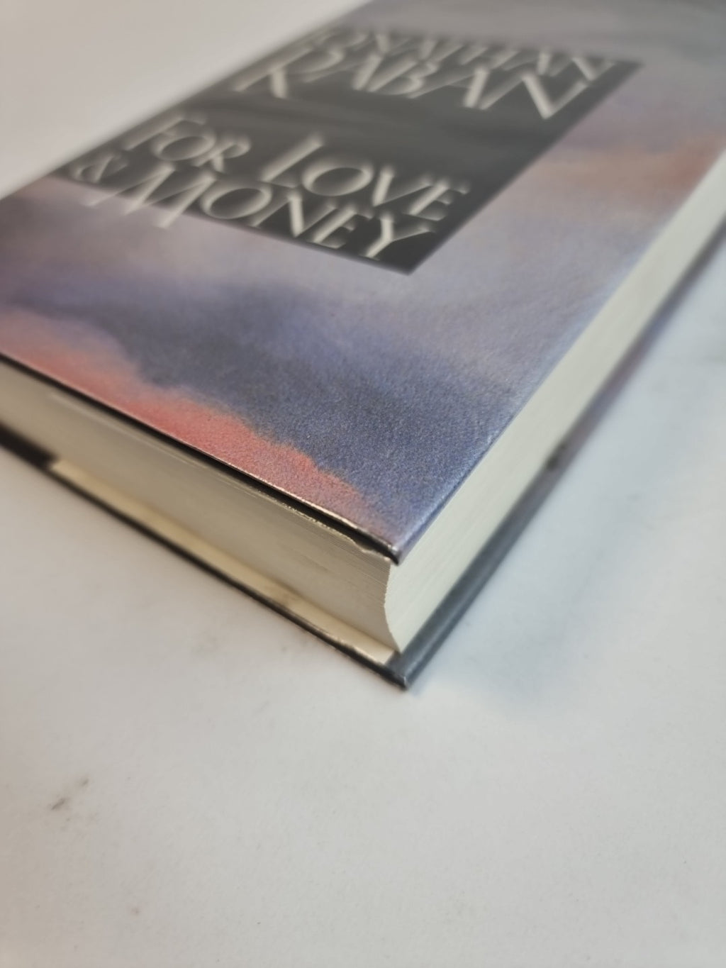 For Love & Money — Jonathan Raban, SIGNED First Edition, AS NEW