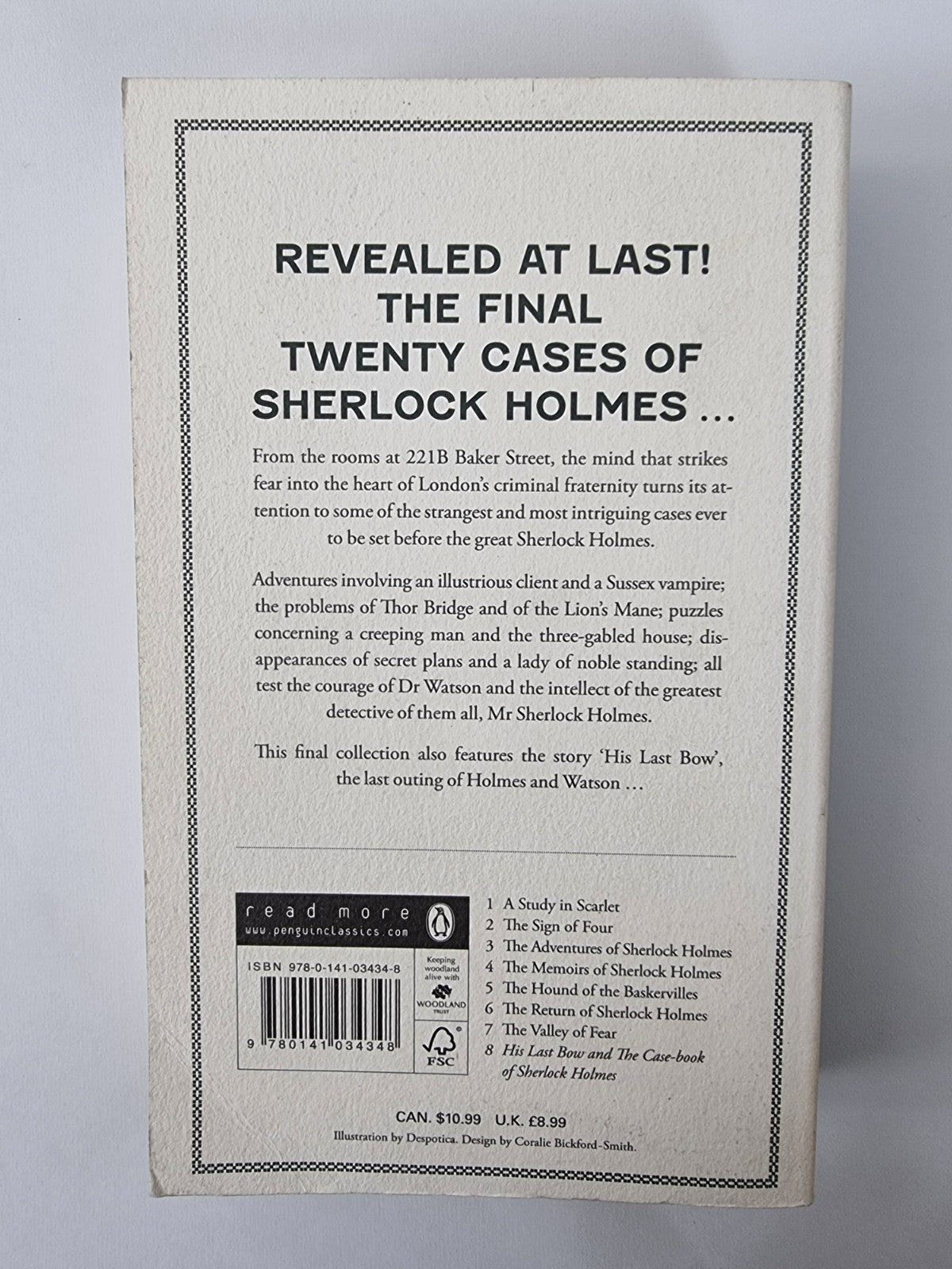 His Last Bow & The Case-book of Sherlock Holmes: AND The Case-book of Sherlock