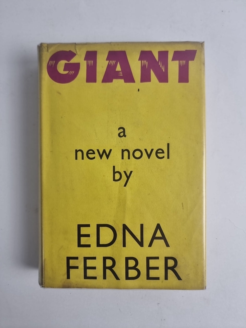 Giant, Edna Ferber — First UK Edition