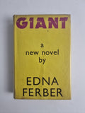 Giant, Edna Ferber — First UK Edition