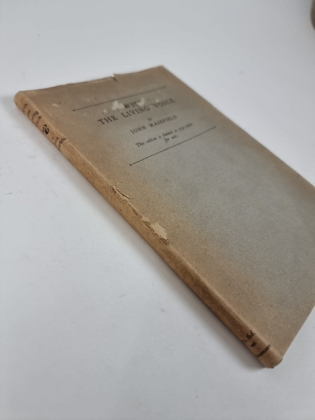 With The Living Voice, John Masefield — Limited SIGNED Edition