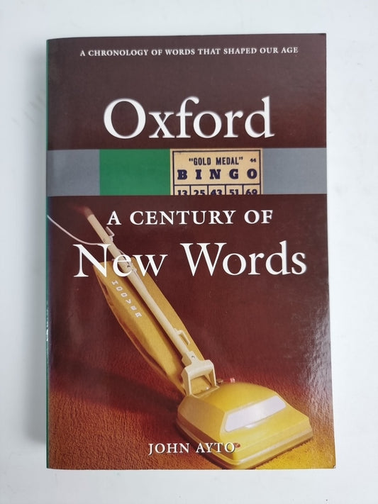 A Century of New Words by John Ayto (Paperback, 2007) New Free Delivery