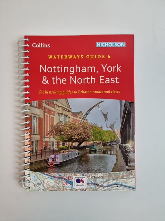 Nottingham, York and the North East: Waterways Guide 6 (Collins Nicholson...