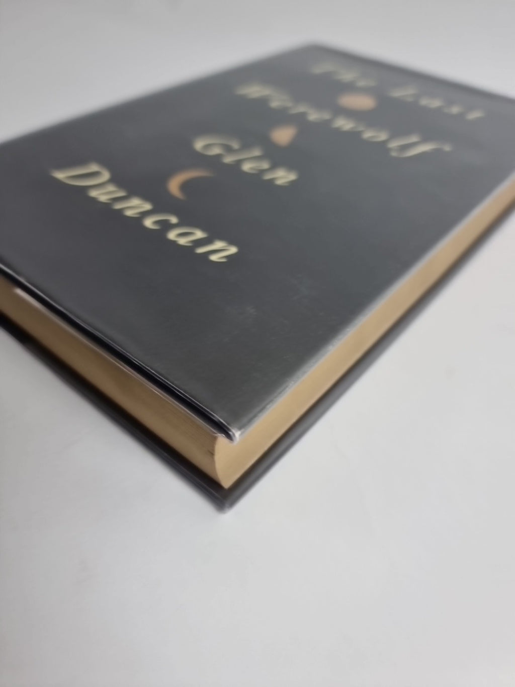 The Last Werewolf -The Last Werewolf By Duncan, Glen, HB 1st edition