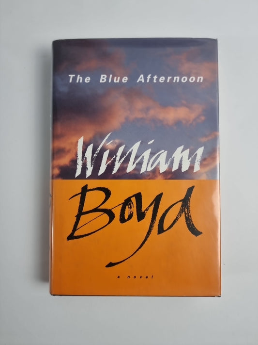 The Blue Afternoon by William Boyd (Hardcover, 1993)