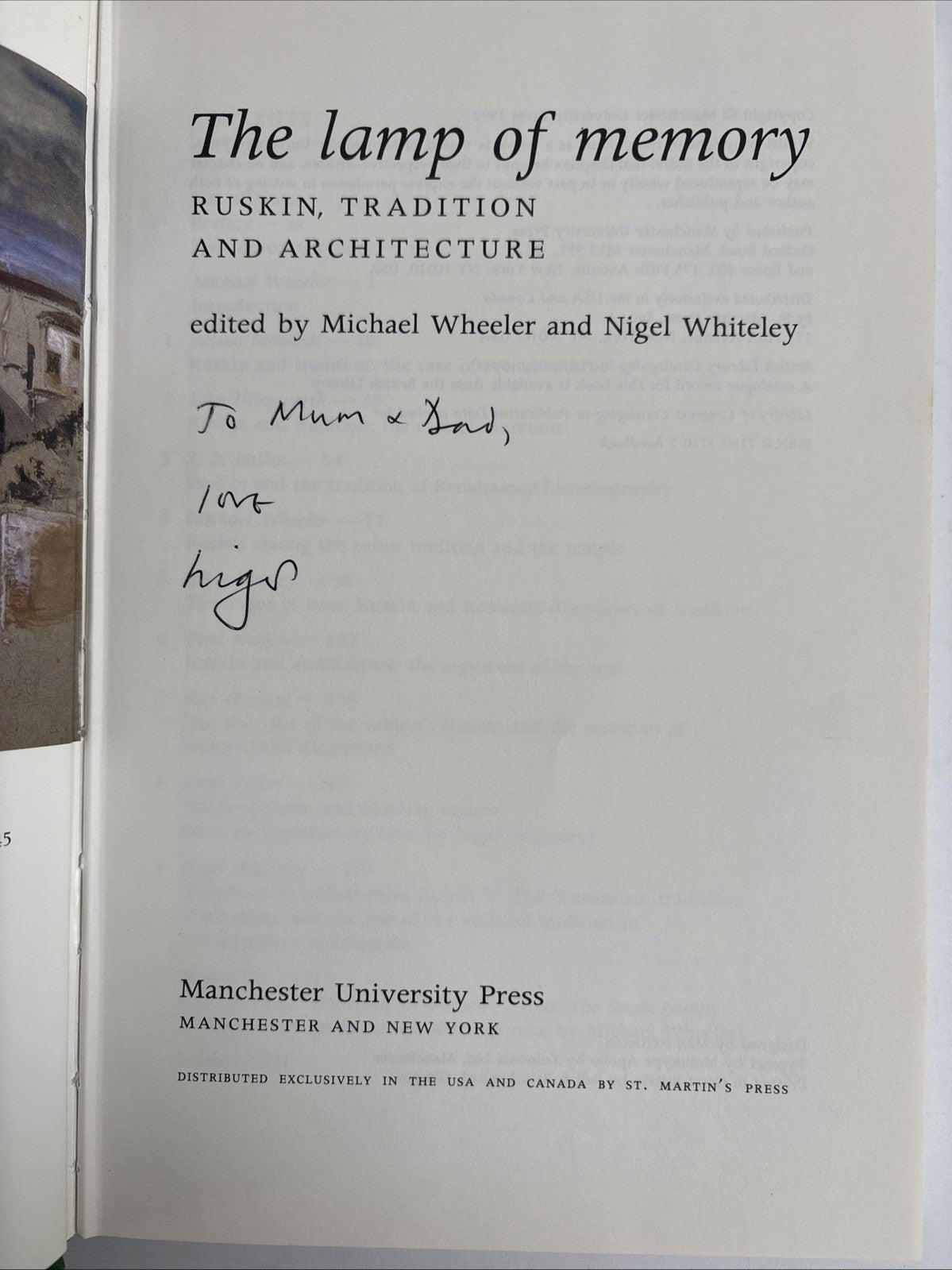The lamp of memory Ruskin, Tradition and Architecture Signed Presentation Copy