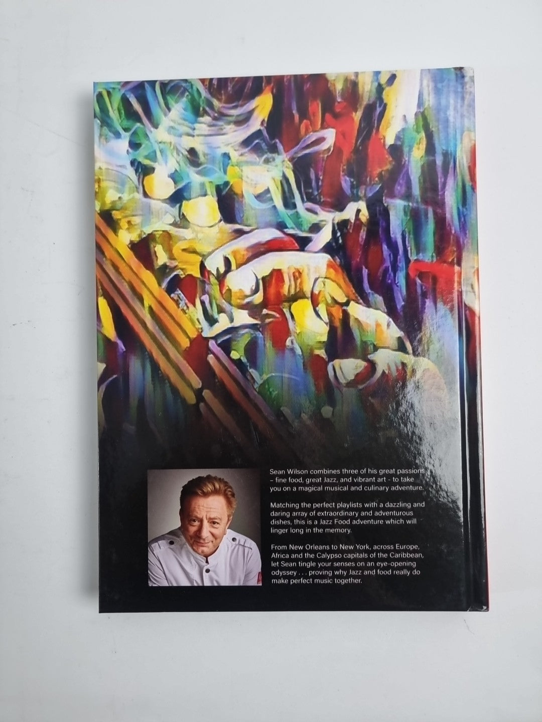 Jazz Food By Sean Wilson . Acclaimed ACTOR & CHEF. 1st Edition & Signed New