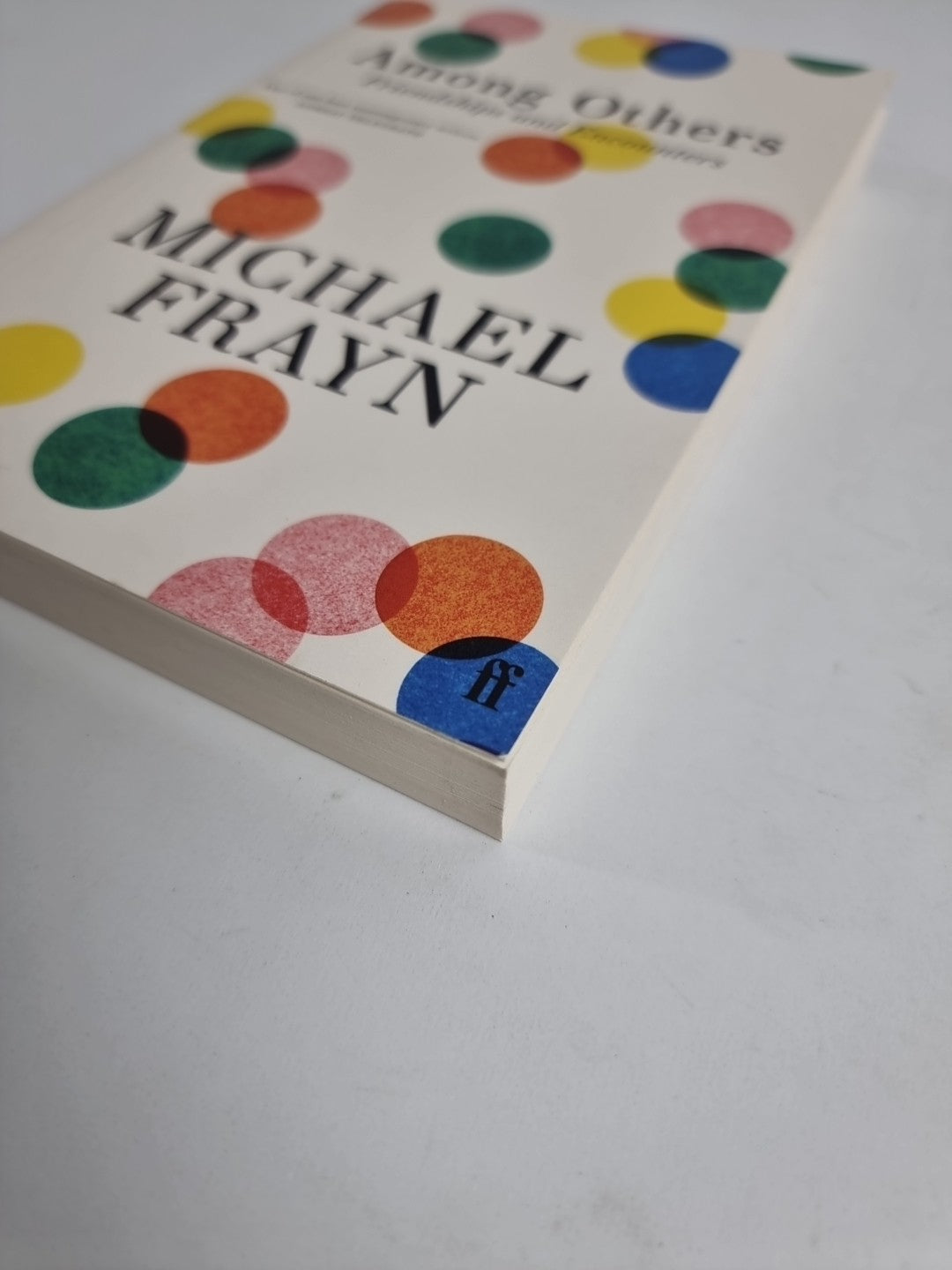 Among Others: Friendships and Encounters by Michael Frayn | Paperback | 2024