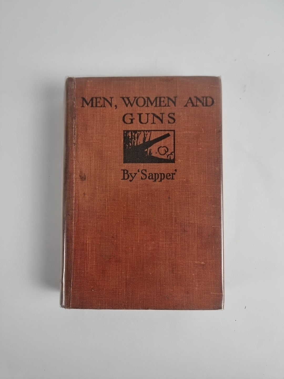 Men, Women and Guns, 'Sapper' — Third Edition, 1916