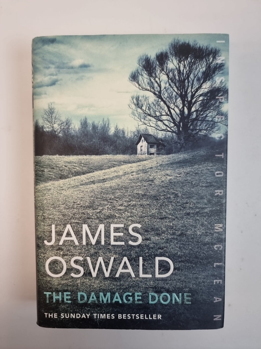 The Damage Done: Inspector McLean 6 by James Oswald(Hardcover, 2016) 1st Edition
