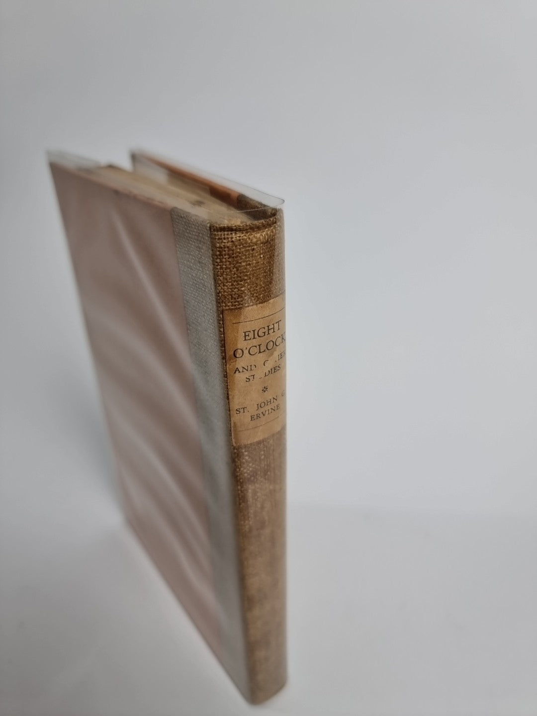 Eight O' Clock and Other Studies St. John G. Ervine - 1913 1st Edition Signed 