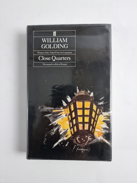 Faber and Faber: Close Quarters by William Golding NEW UNREAD 1ST EDITION