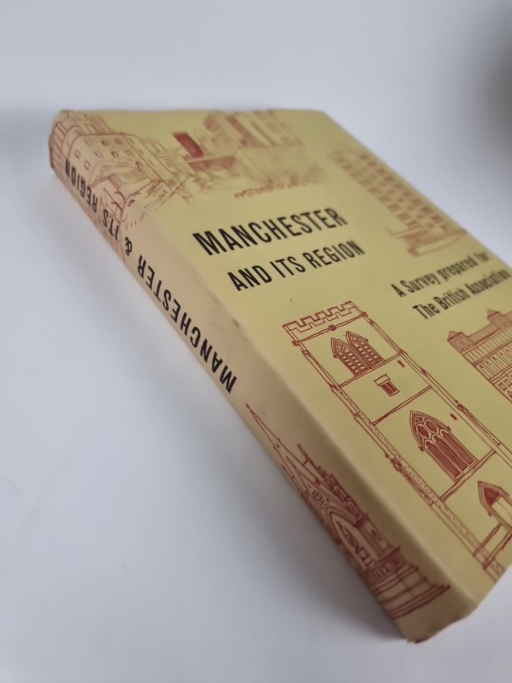 Manchester And Its Region; A Survey Prepared for The British Association