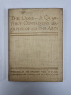 The Dome — A Quarterly Containing Examples Of All The Arts: 1st Volume, 27/100