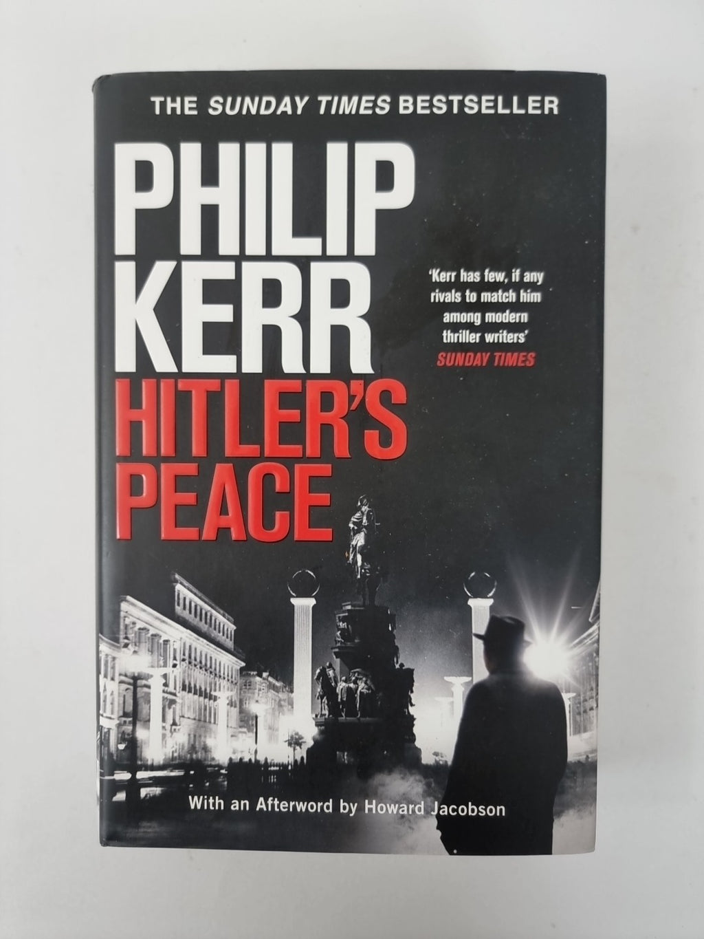 Hitler's Peace : Philip Kerr 1st Edition