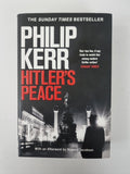 Hitler's Peace : Philip Kerr 1st Edition