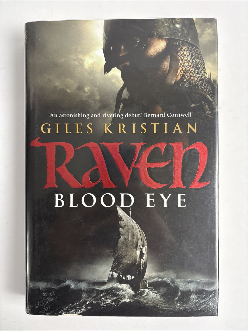 Raven Blood Eye by Giles Kristian 1st Edition 1st Print