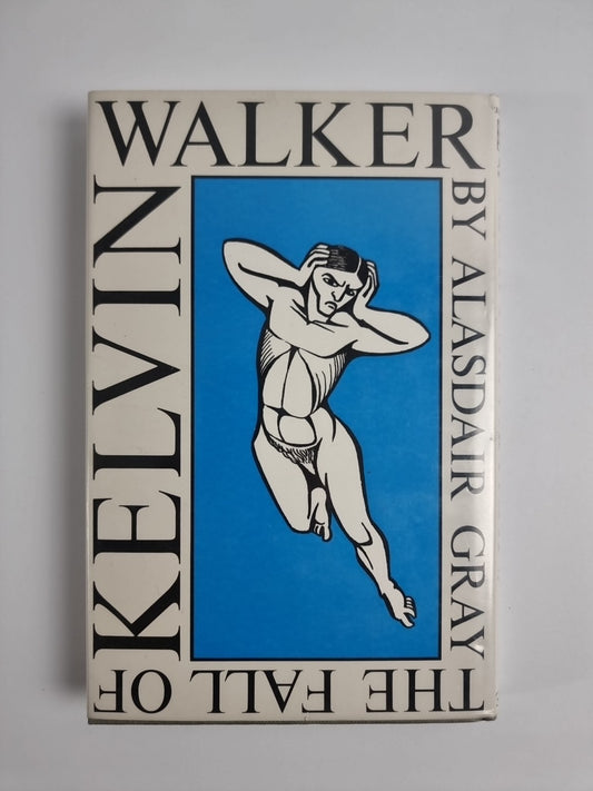1985 The Fall of Kelvin Walker 1st Edition  Fine Unread 