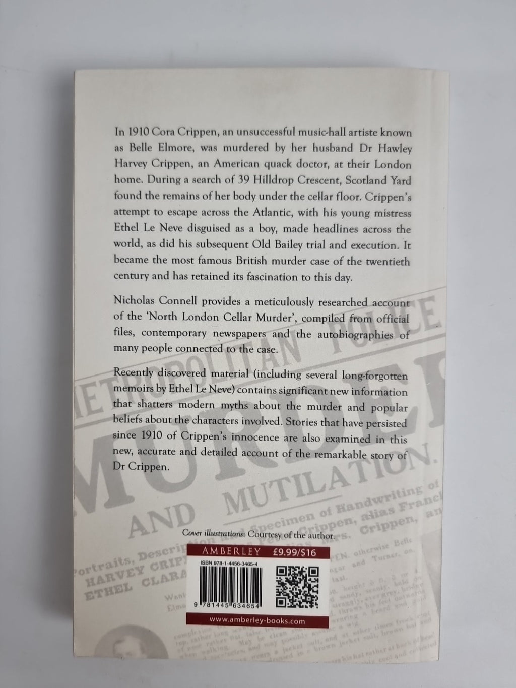 Doctor Crippen: The Infamous London Cellar Murder of 1910 by Nicholas Connell...
