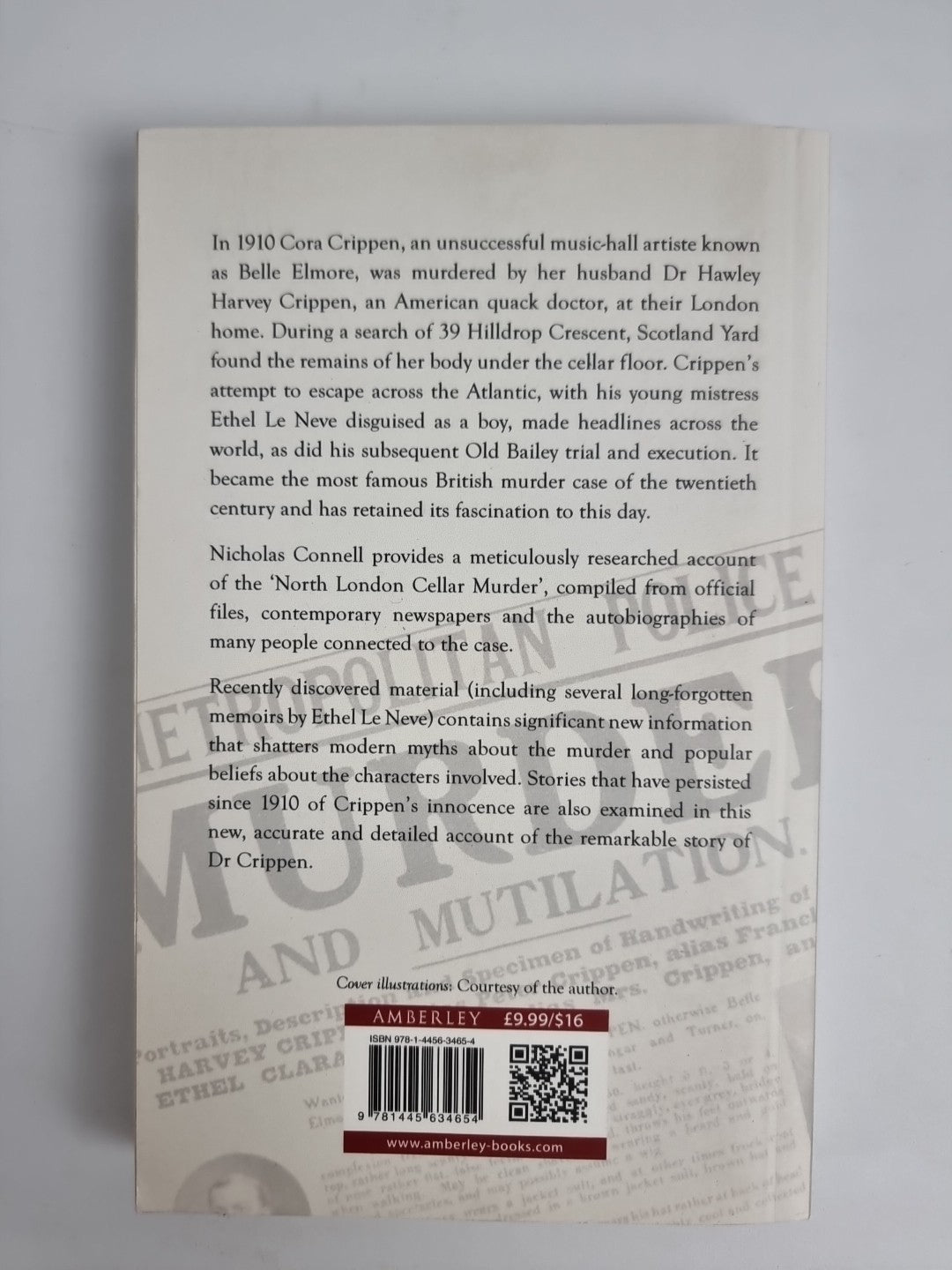Doctor Crippen: The Infamous London Cellar Murder of 1910 by Nicholas Connell...