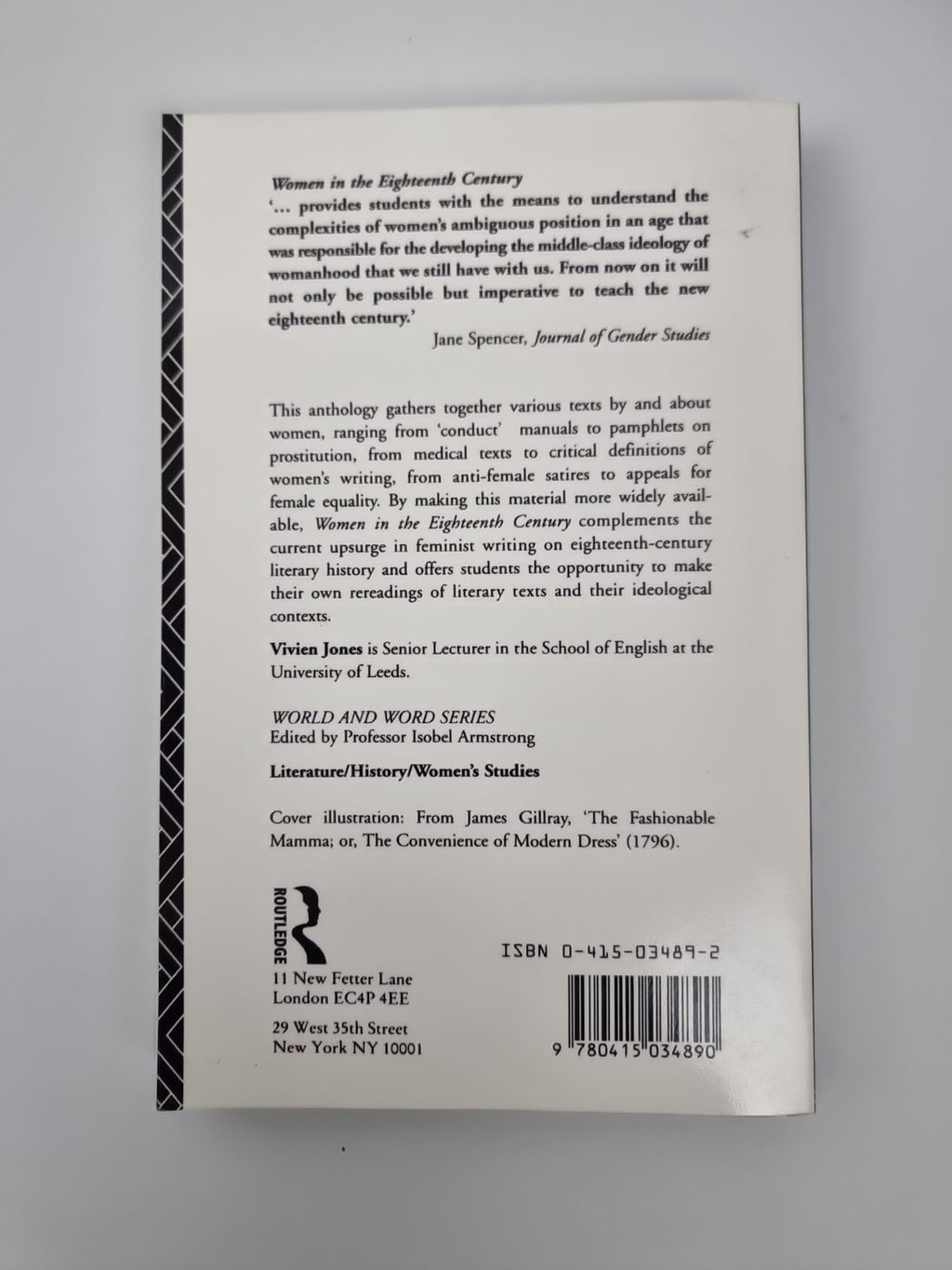World and Word Ser.: Women in the Eighteenth Century : Constructions of...