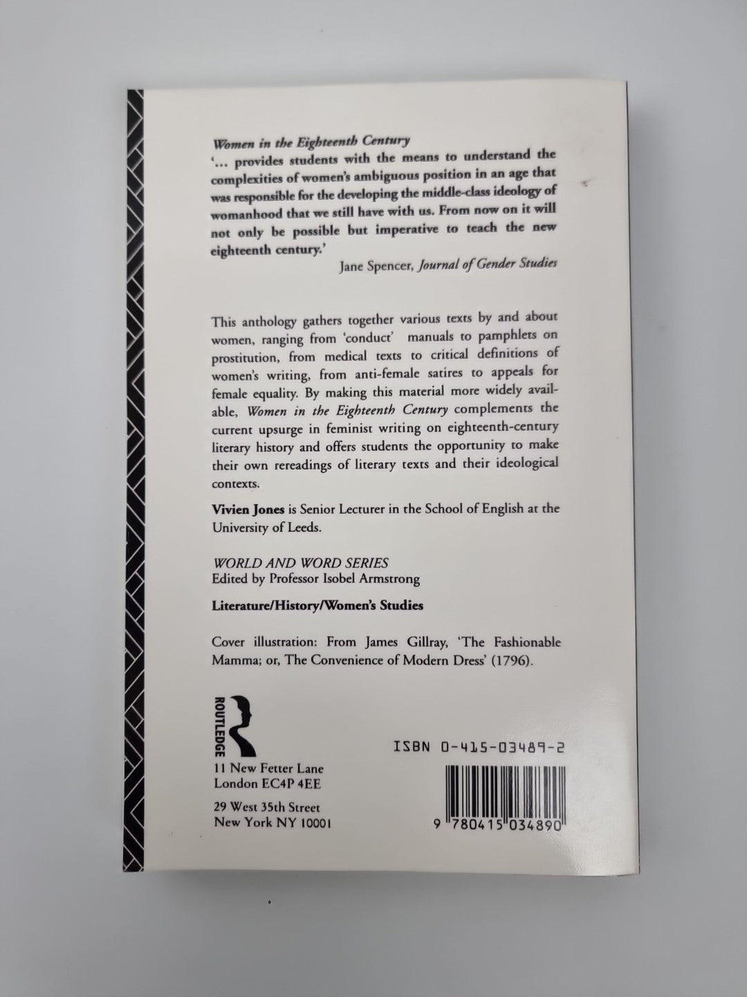 World and Word Ser.: Women in the Eighteenth Century : Constructions of...