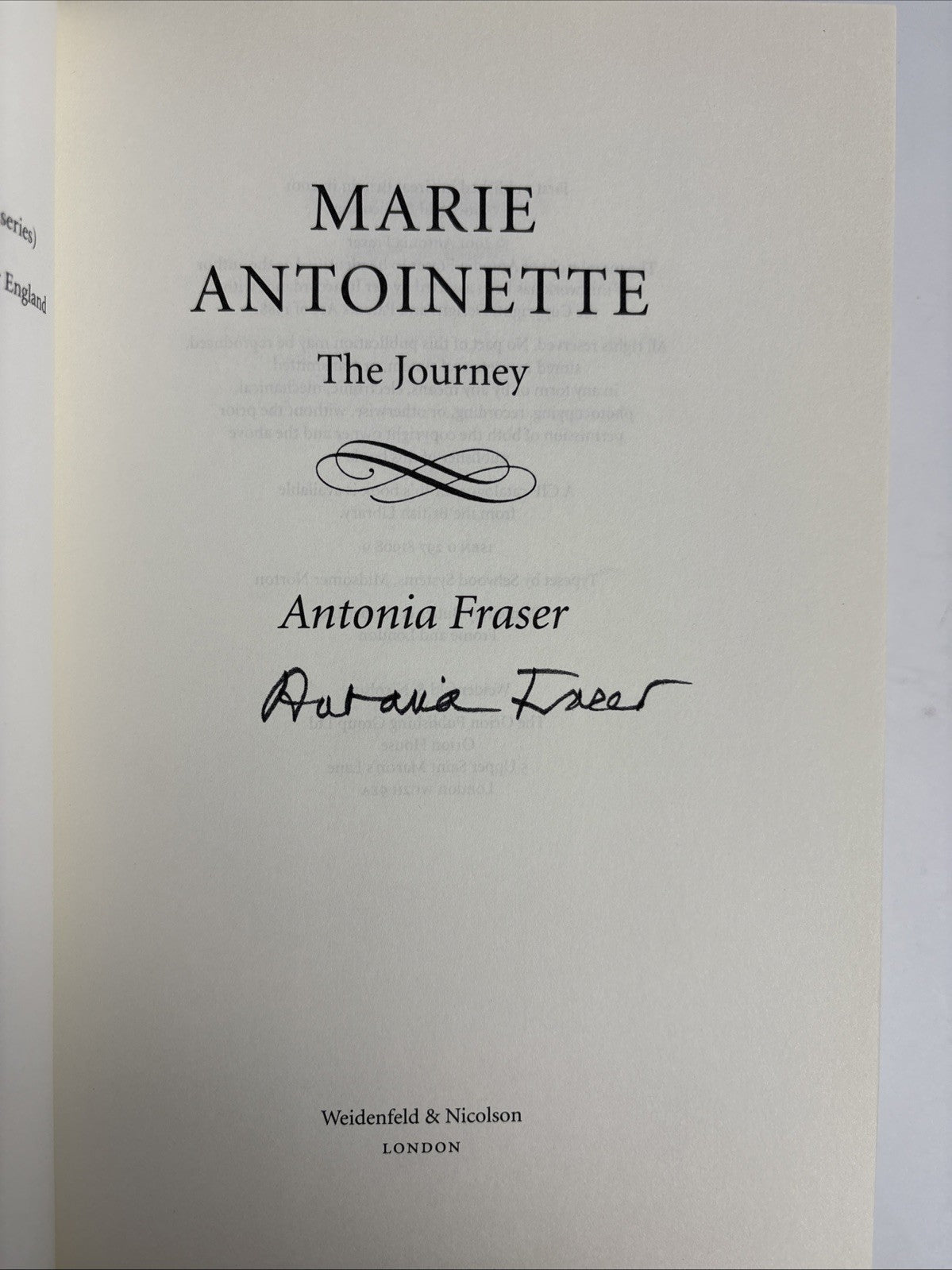 Marie Antoinette By Antonia Fraser SIGNED HB 2001 VGC DJ 1st Ed