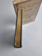 Will You Come As Well? Fay Inchfawn; Illustrated by Treyer Evans — First Edition