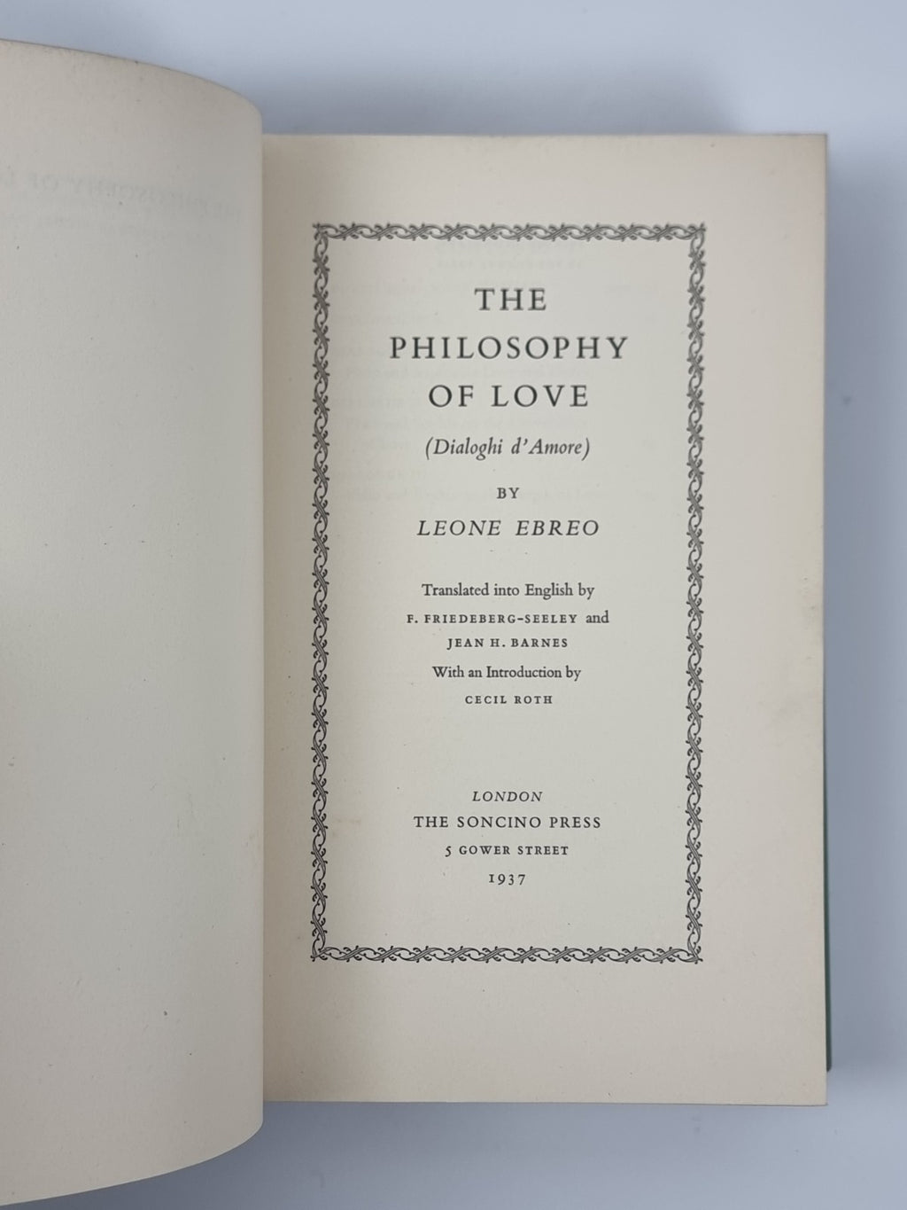 The Philosophy of Love, Leone Ebreo. 1937 1st Edition. Soncino  with cover
