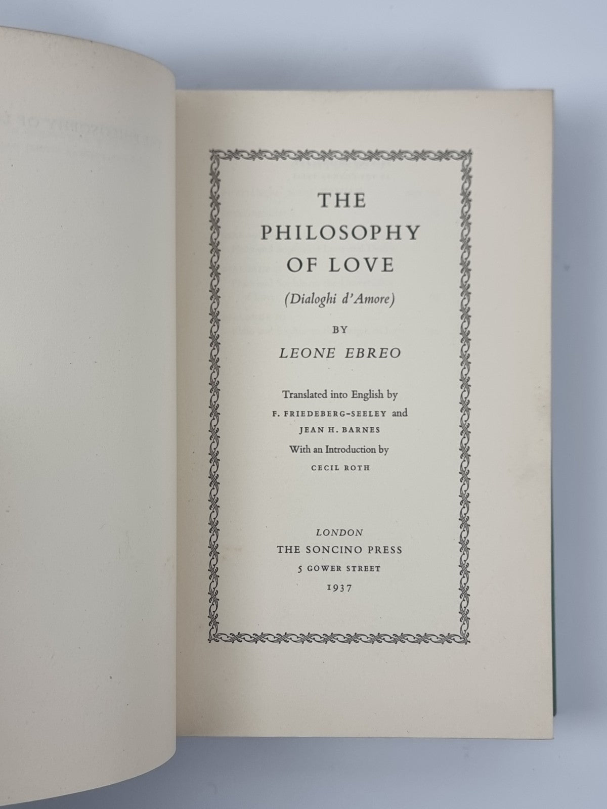The Philosophy of Love, Leone Ebreo. 1937 1st Edition. Soncino  with cover