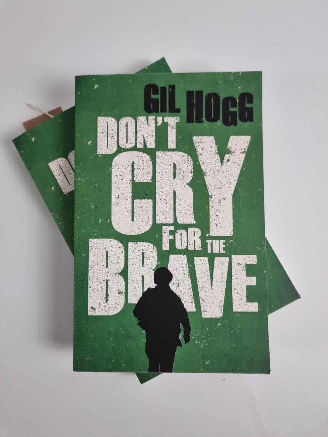 Don't Cry For The Brave by Gil Hogg (Paperback, 2014) new