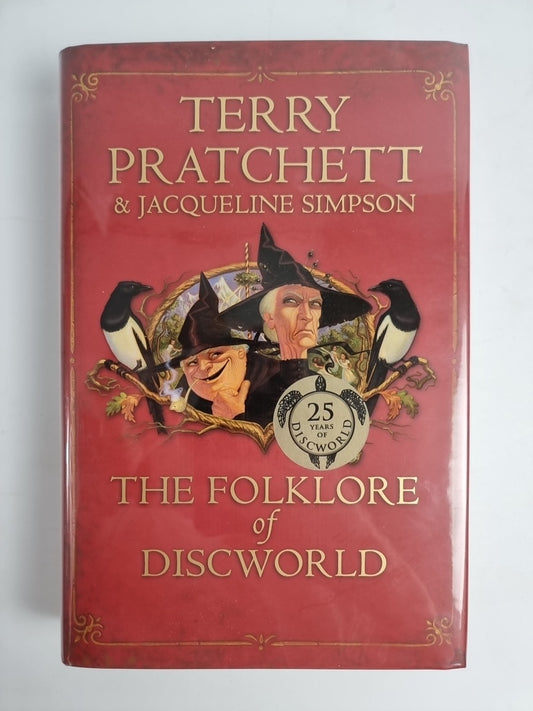 The Folklore of Discworld by Jacqueline Simpson, T Pratchett Signed 1st Edition