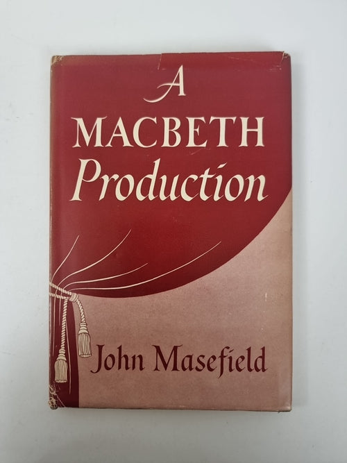 A Macbeth Production, John Masefield