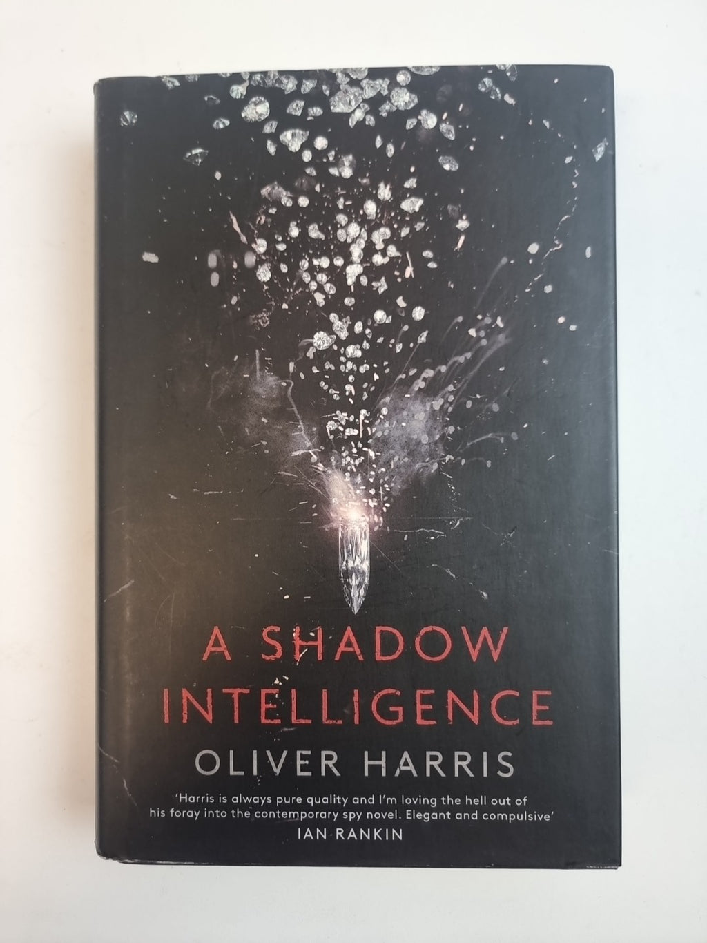 A Shadow Intelligence — Oliver Harris, First Edition, As New