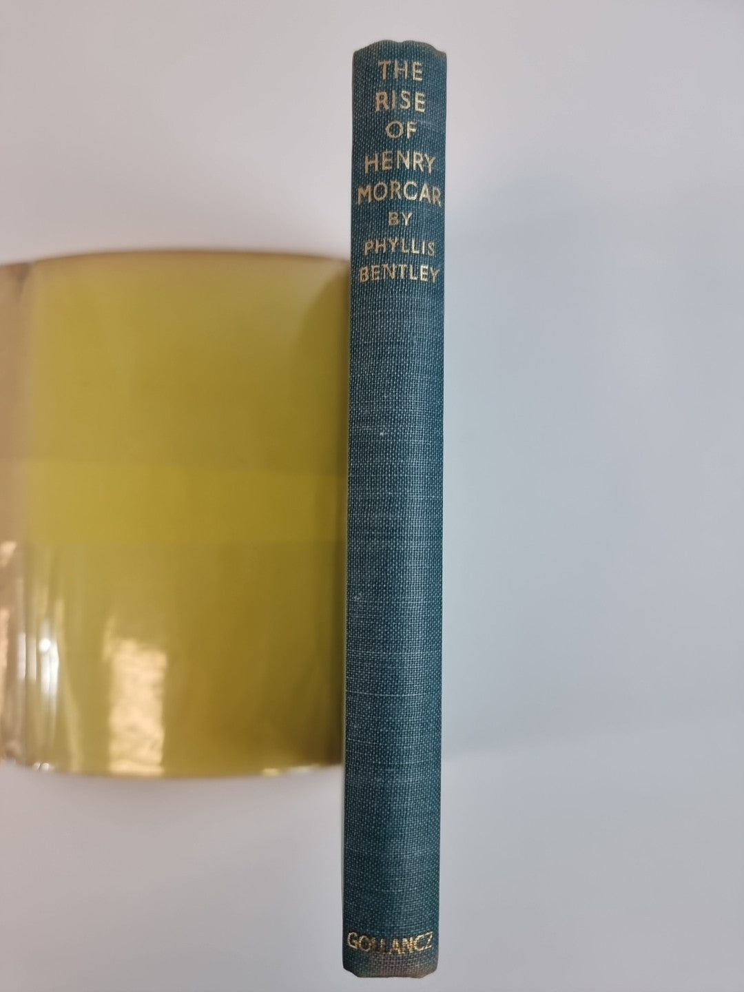 The Rise Of Henry Morcar By Phyllis Bentley Gollancz 1946 Signed & 1st Edition