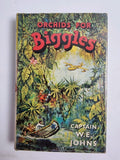 Orchids for Biggles , Captain W.E. Johns — 1st Edition, AS NEW