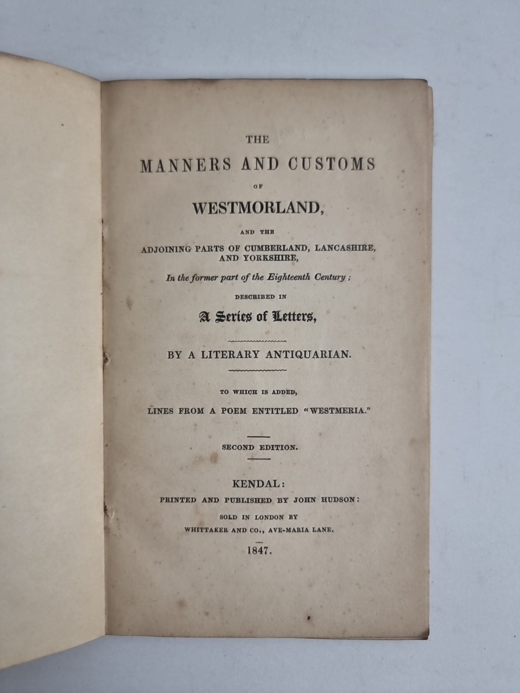 The Manners And Customs of Westmorland; A Series of Letters