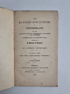 The Manners And Customs of Westmorland; A Series of Letters