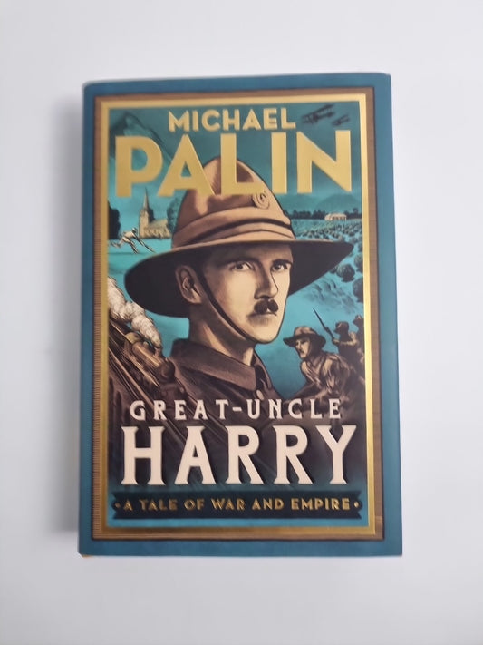 Great-Uncle Harry by Michael Palin (Hardcover, 2023) 1st EDITION 