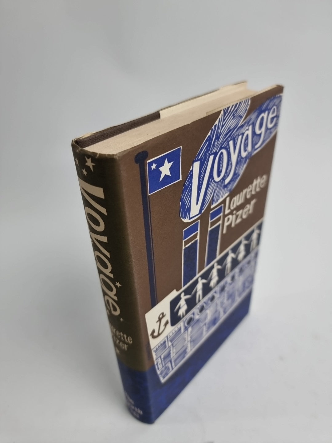 VOYAGE by LAURETTE PIZER 1st Edition Unread Fine Condition.