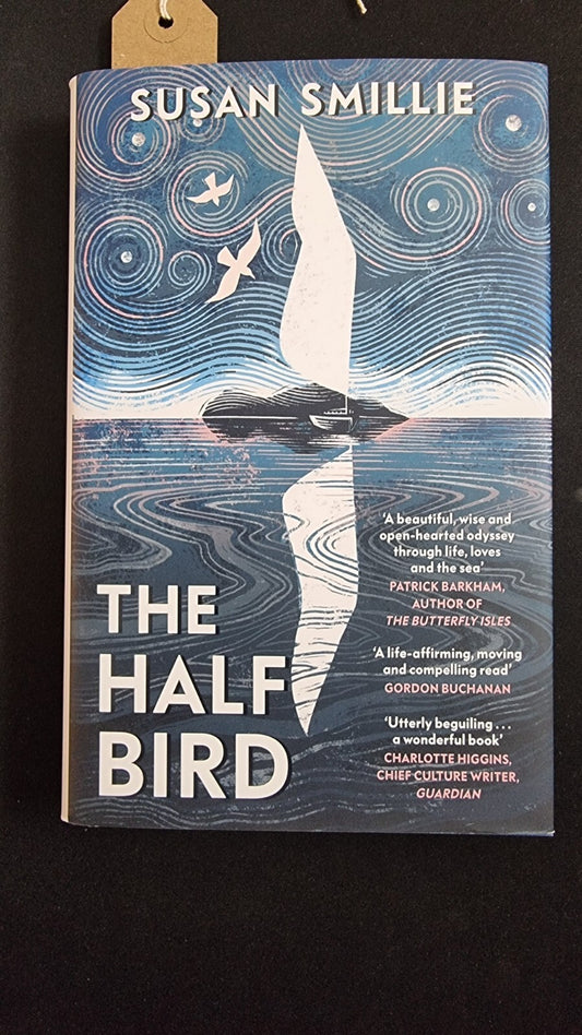 The Half Bird by Susan Smillie 