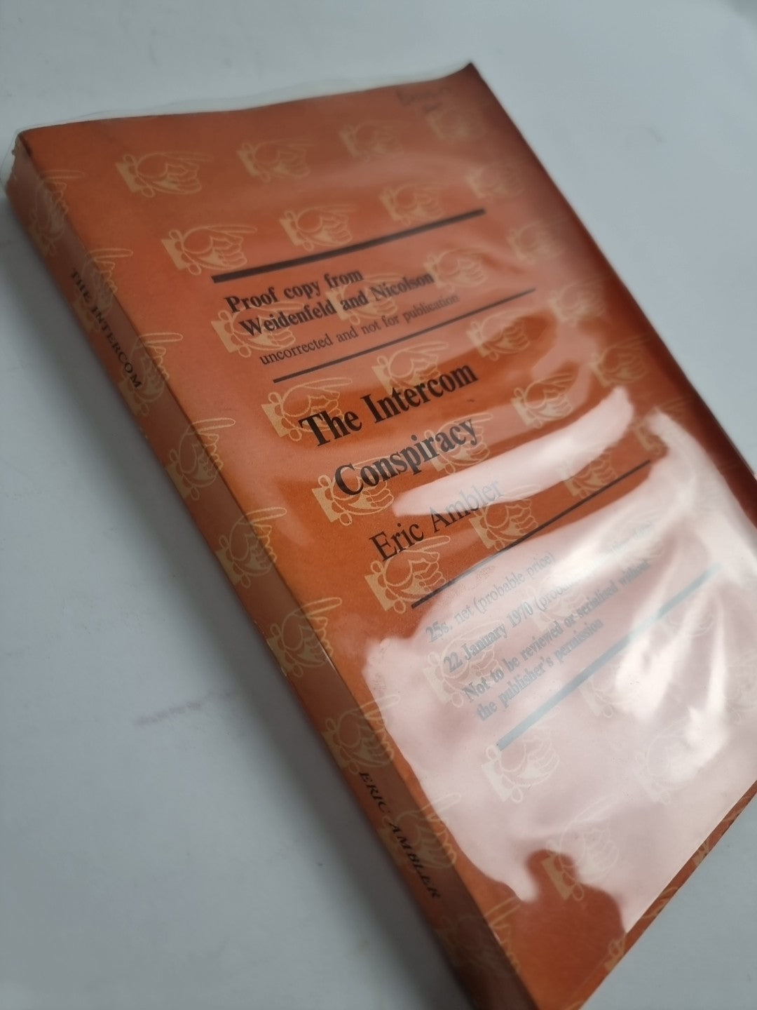 Intercom Conspiracy by Eric Ambler 1969 uncorrected proof copy New RARE